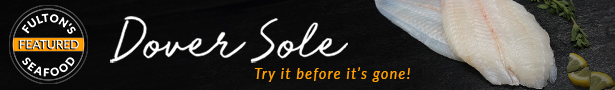 Featured Seafood: Dover Sole