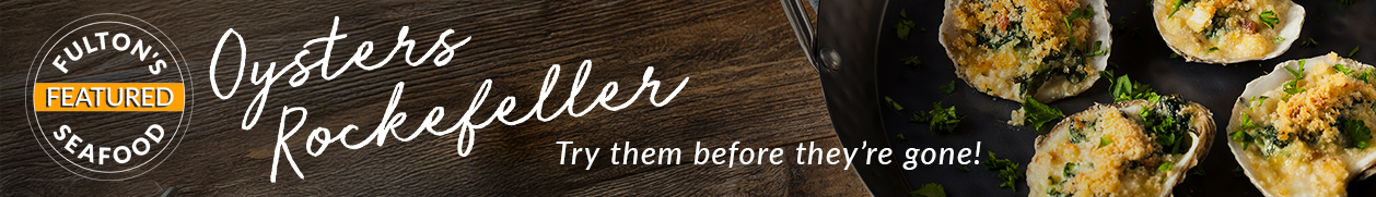 Featured Seafood: Oysters Rockefeller